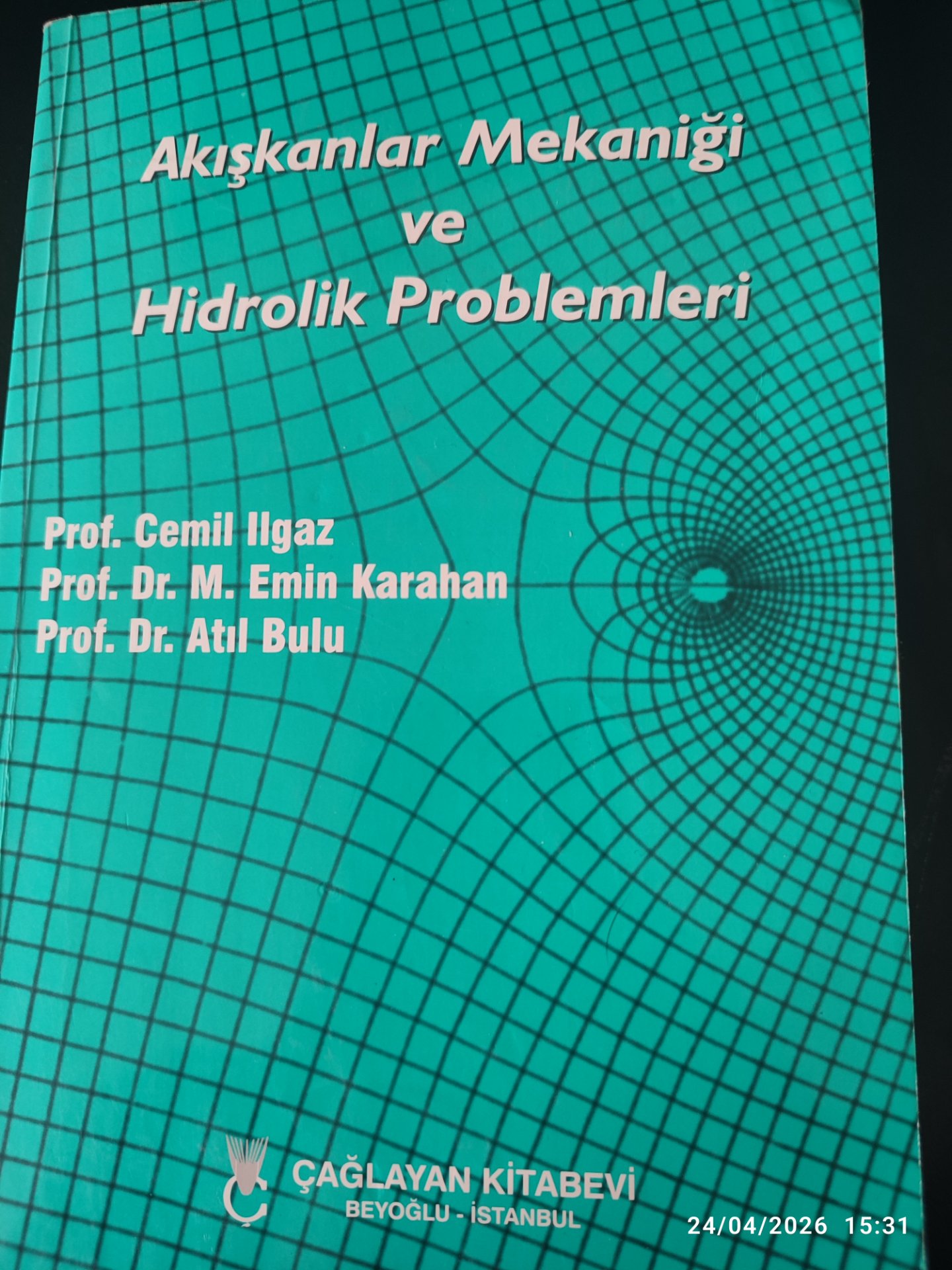 Cemil İlgaz - Akışkanlar Mekaniği ve Hidrolik Problemleri