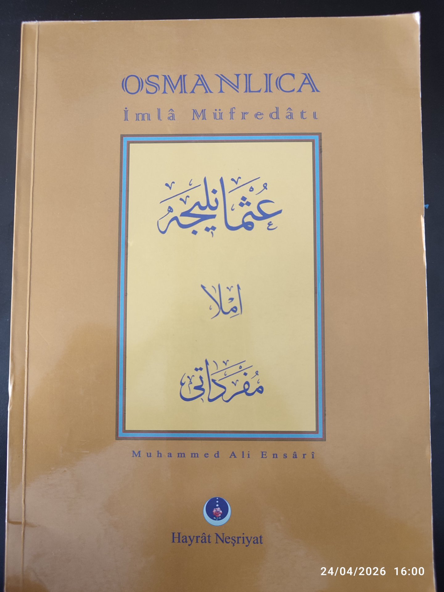 Hayrat Neşriyat - Osmanlıca İmla Müfredatı